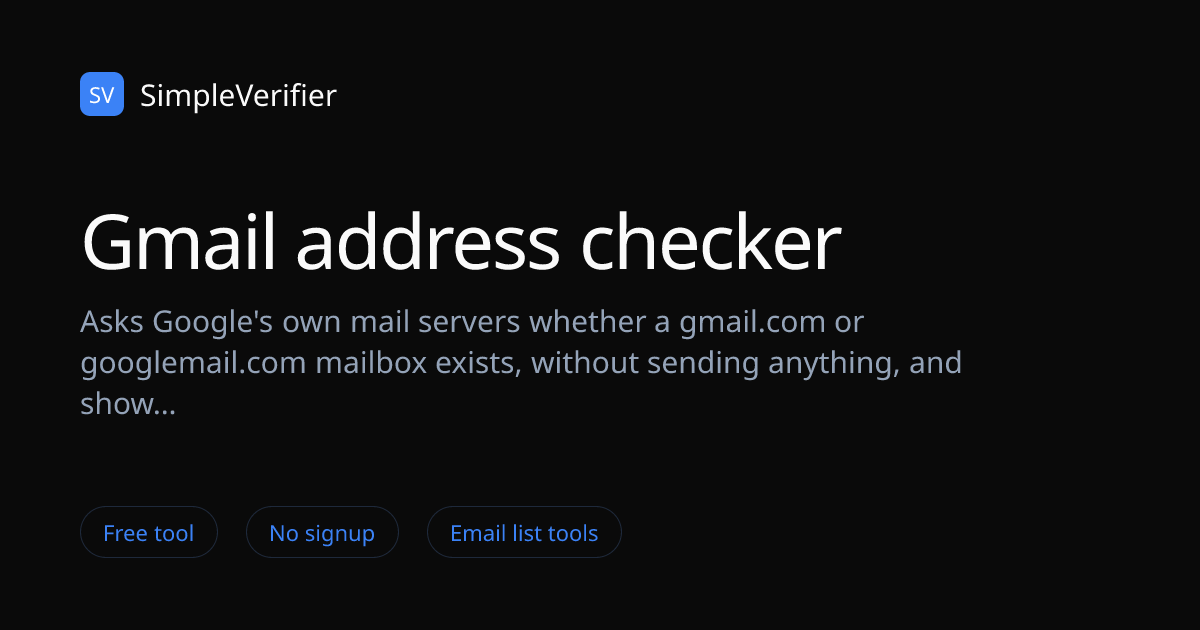 Gmail Address Checker: Is It Real? (Free) | SimpleVerifier
